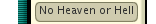 No Heaven or Hell